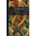 Poetic Diction: A Study in Meaning