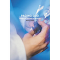 Paging God: Religion in the Halls of Medicine