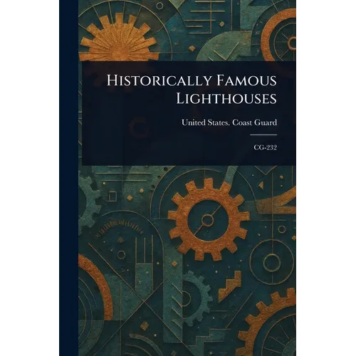 Historically Famous Lighthouses