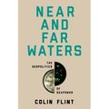 Near and Far Waters: The Geopolitics of Seapower