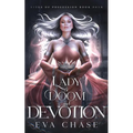 Lady of Doom and Devotion