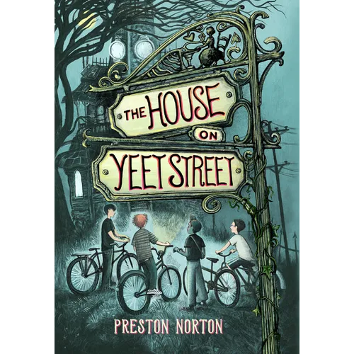 The House on Yeet Street
