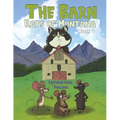 The Barn Rats of Montana - Book 1