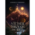 A Tether Through The Rift