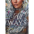 All Ways: To Win a Fae Heart