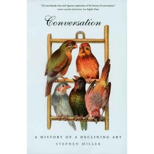 Conversation: A History of a Declining Art