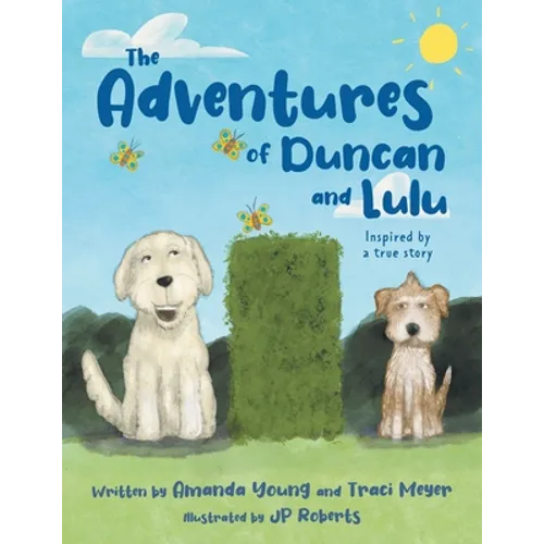 The Adventures of Duncan and Lulu