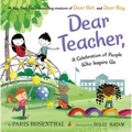 Dear Teacher: A Celebration of People Who Inspire Us