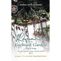 Romance of the Enclosed Garden: Song of Songs