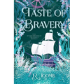 Taste of Bravery
