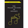 The Psalms and Odes of Solomon: The Non-Canonical Collection