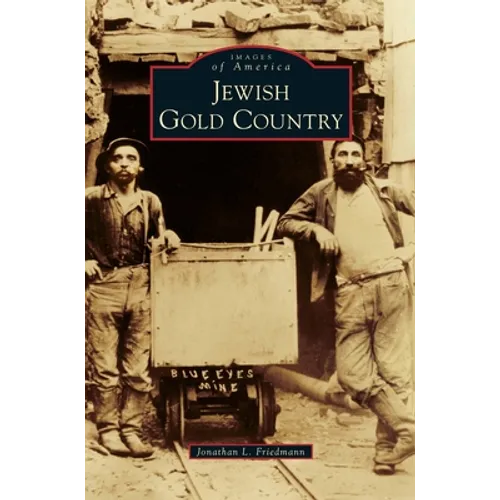 Jewish Gold Country