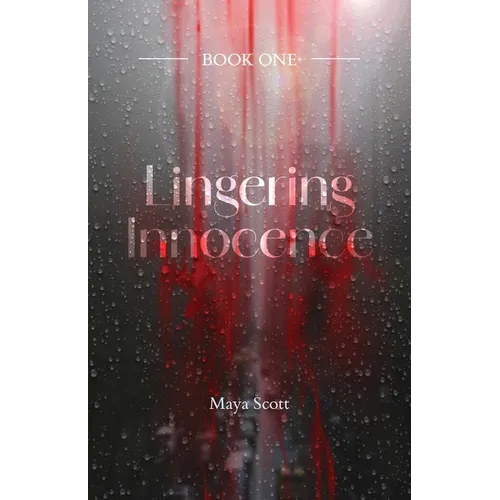 Lingering Innocence