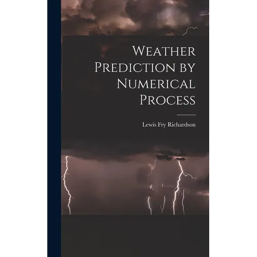 Weather Prediction by Numerical Process