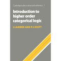 Introduction to Higher Order Categorical Logic