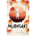 Murasaki: A Kunoichi Tale