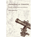 Knowledge as Commons: Toward Inclusive Science and Technology