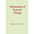 Mechanisms of Syntactic Change