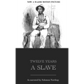 Twelve Years a Slave