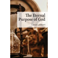 The Eternal Purpose of God