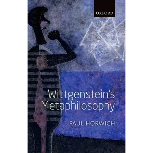 Wittgenstein's Metaphilosophy