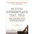 Writing Screenplays That Sell, New Twentieth Anniversary Edition: The Complete Guide to Turning Story Concepts Into Movie and Television Deals