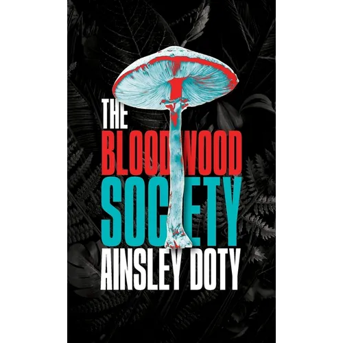 The Bloodwood Society