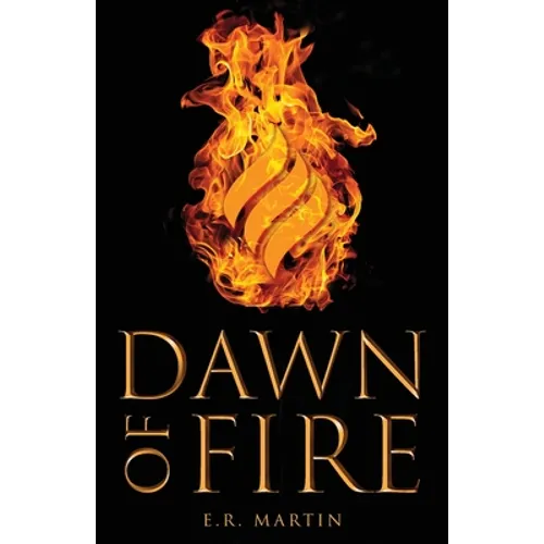 Dawn of Fire