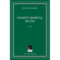 Oldest Mortal Myth