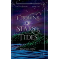 Crowns Of Stars And Tides