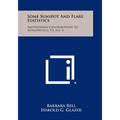 Some Sunspot and Flare Statistics: Smithsonian Contributions to Astrophysics, V3, No. 4