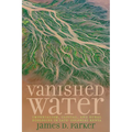 Vanished Water: Imperialism, Capital, and Rural Ecologies in Late-Colonial Kenya