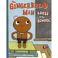 The Gingerbread Man Loose in the School