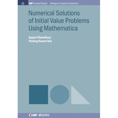 Numerical Solutions of Initial Value Problems Using Mathematica