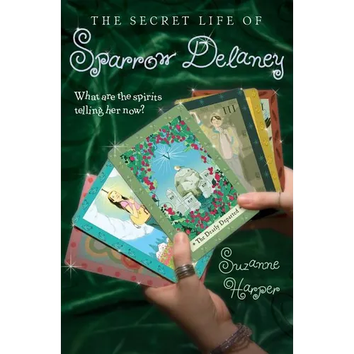 The Secret Life of Sparrow Delaney
