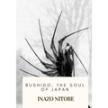 Bushido, the Soul of Japan