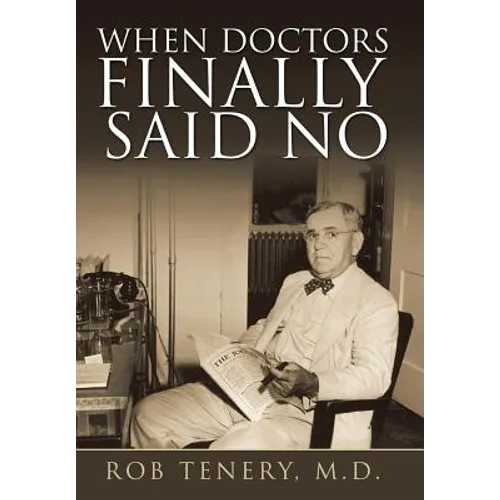 When Doctors Finally Said No