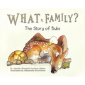 What Is Family?