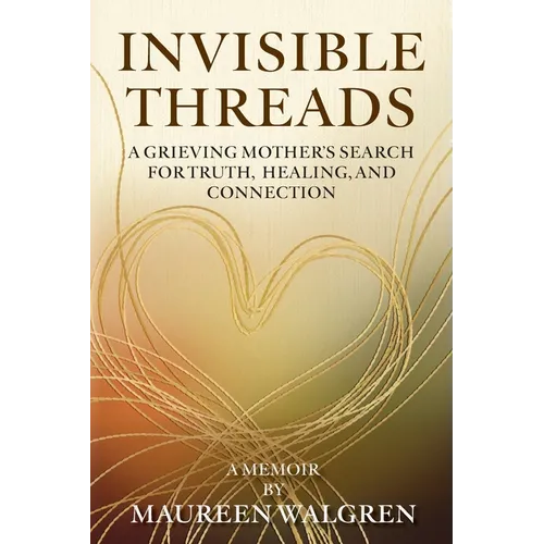 Invisible Threads