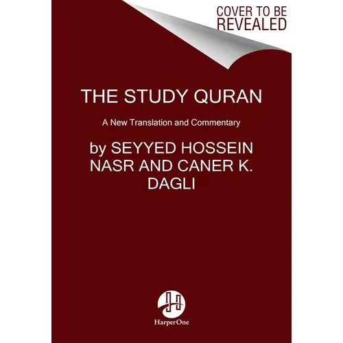 The Study Quran: A New Translation and Commentary