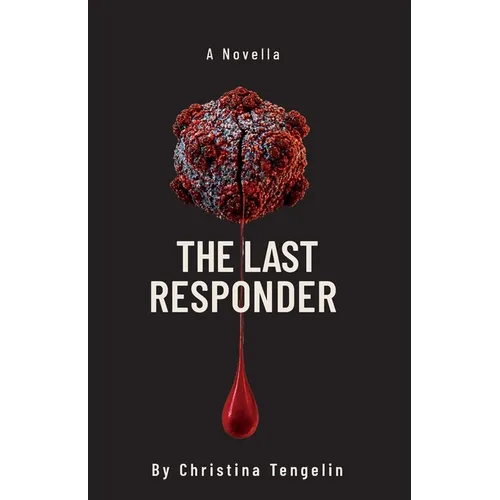 The Last Responder
