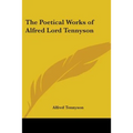 The Poetical Works of Alfred Lord Tennyson