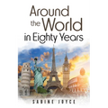 Around the World in Eighty Years