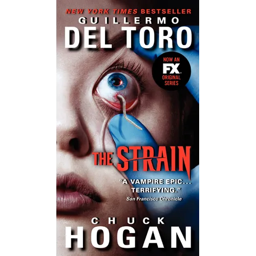 The Strain TV Tie-In Edition: Book One of the Strain Trilogy