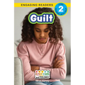 Guilt: Emotions and Feelings (Engaging Readers, Level 2)