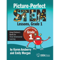 Picture-Perfect Stem Lessons, First Grade: Using Children's Books for Three-Dimensional Learning