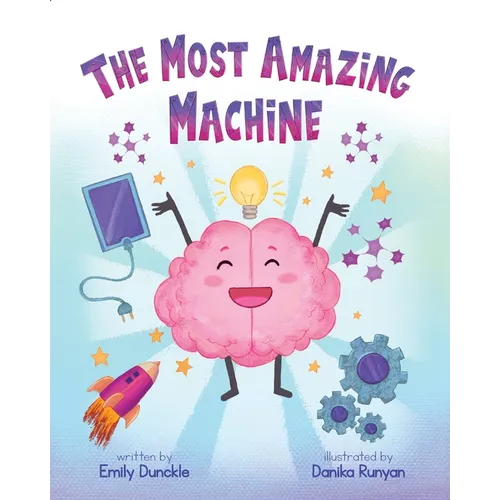 The Most Amazing Machine