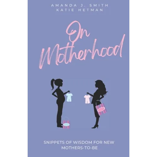 On Motherhood