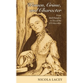 Women, Crime, and Character: From Moll Flanders to Tess of the d'Urbervilles