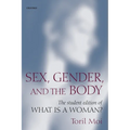 Sex, Gender, and the Body: The Student Edition of What Is a Woman?